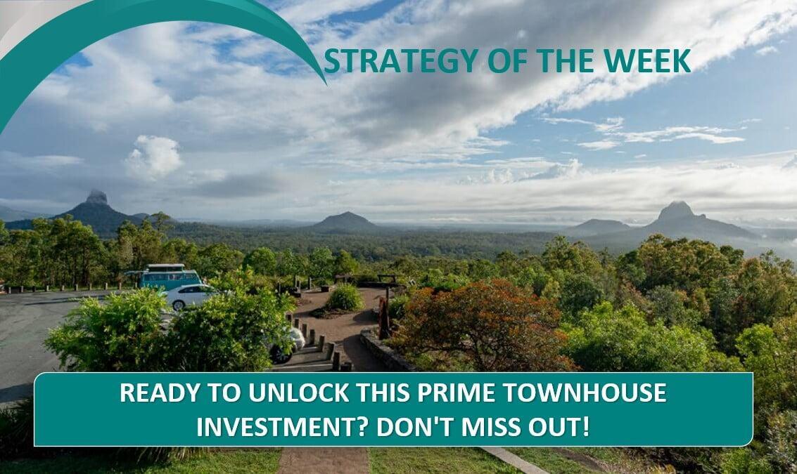 STRATEGY OF THE WEEK: Ready To Unlock This Prime Townhouse Investment? Don't Miss Out!